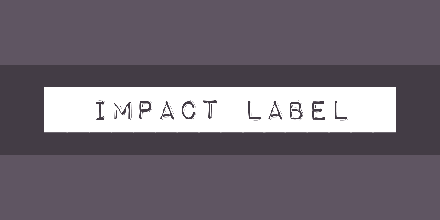 Schriftart Impact Label